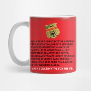 I Was a Conservative For the FBI Mug